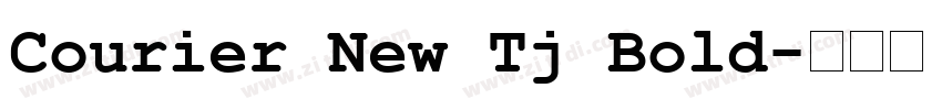 Courier New Tj Bold字体转换